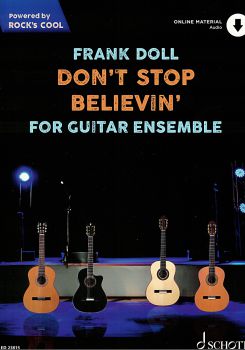 Doll, Frank: Don`t Stop Believin for guitar ensemble, 4 guitars, sheet music