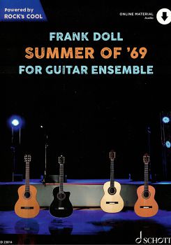 Doll, Frank: Summer of `69 für Gitarrenensemble, 4 Gitarren, Noten